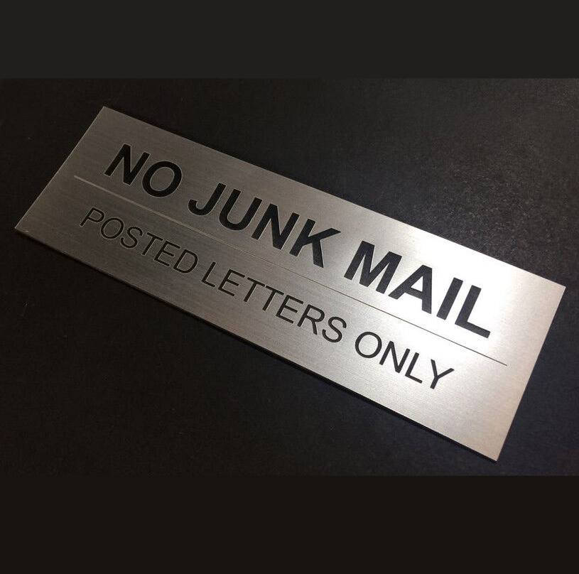 No Junk Mail - Laser Engraved Letterbox Sign 150mm X 50mm